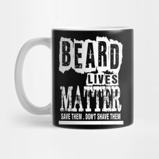 Beard Lives Matter Mug